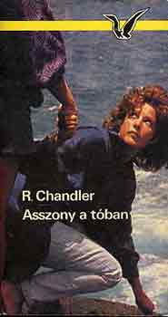 Könyv: Asszony a tóban (Raymond Chandler)