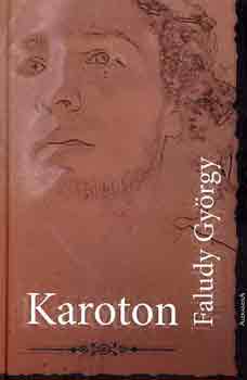 Könyv: Karoton (Faludy György)