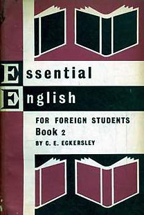Könyv: Essential english for foreign students - book 2. (C. E. Eckersley)