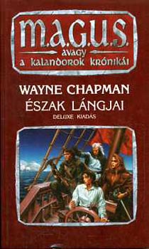 Könyv: Észak lángjai (Wayne Chapman)