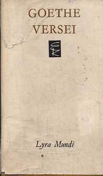 Könyv: Goethe versei  /Lyra Mundi/ (Johann Wolfgang von Goethe)