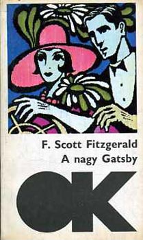 Könyv: A nagy Gatsby (Francis Scott Fitzgerald)