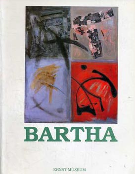Könyv: Bartha László festőművész kiállítása (1993-Ernst Múzeum) ()