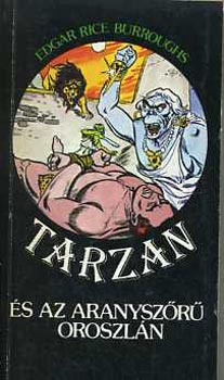 Könyv: Tarzan és az aranyszőrű oroszlán (Edgar Rice Burroughs)