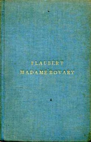 Könyv: Madame Bovary-Vidéki erkölcsök (Gustave Flaubert)