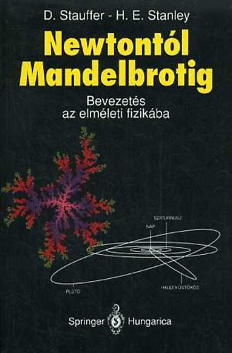Könyv: Newtontól Mandelbrotig (Stauffer-Stanley)