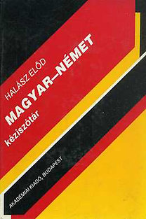Könyv: Magyar - német kéziszótár (Halász Előd)