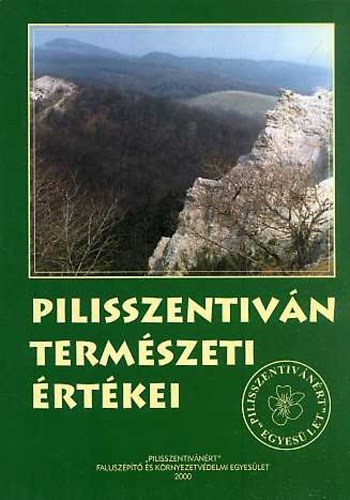 Könyv: Pilisszentiván természeti értékei (Tózsa István (szerk.))