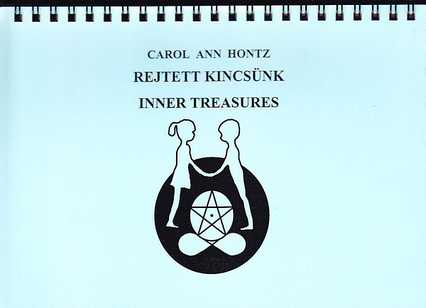 Könyv: Rejtett kincsünk gyerekeknek / Inner treasures for Children of All Ages (Carol Ann Hontz)