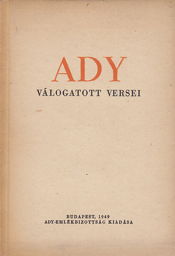 Könyv: Ady válogatott versei (Ady Endre)