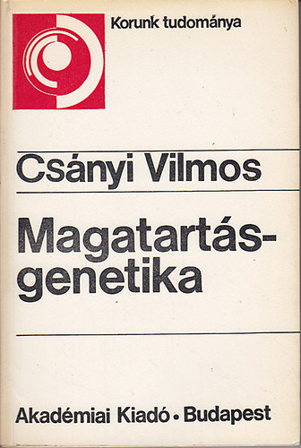 Könyv: Magatartásgenetika (Csányi Vilmos)