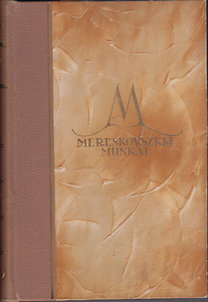 Könyv: Napoleon élete - I-II. (egy kötetben) (Dimitrij Mereskovszki)