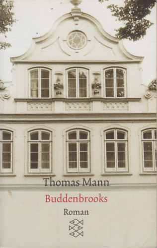 Könyv: Buddenbrooks (Thomas Mann)