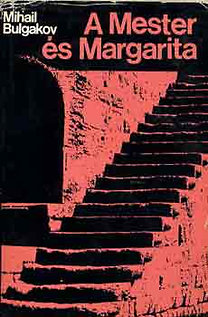 Könyv: A Mester és Margarita (Mihail Bulgakov)