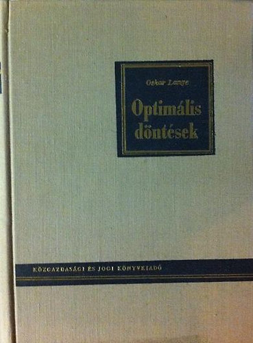 Könyv: Optimális döntések (Oskar Lange)
