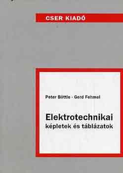 Könyv: Elektrotechnikai képletek és táblázatok (P. Böttle; Gerd Fehmel)