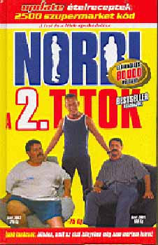 Könyv: Norbi: A 2. titok (Schobert Norbert)