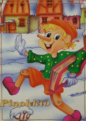 Könyv: Pinokkió (Könyvkuckó) ()