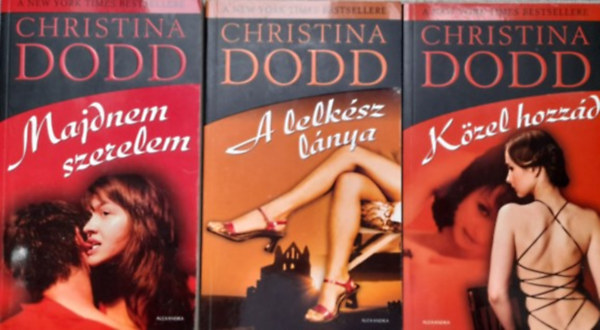 Könyv: A lelkész lánya +  Majdnem szerelem + Közel hozzád Lost Texas Heart  sorozat 1-3 ( 3 mű ) (Christina Dodd)