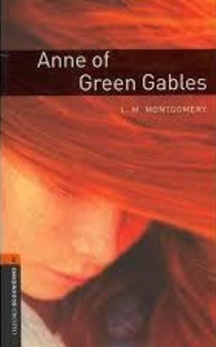 Könyv: Anne of Green Gables (Oxford Bookworms Library 2) (L. M. Montgomery)
