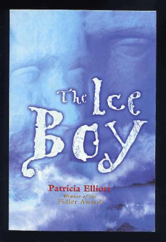 Könyv: The Ice Boy (Patricia Elliott)