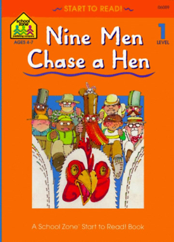 Könyv: Nine Men Chase a Hen (Start to Read! - Level 1) (Barbara Gregorich)