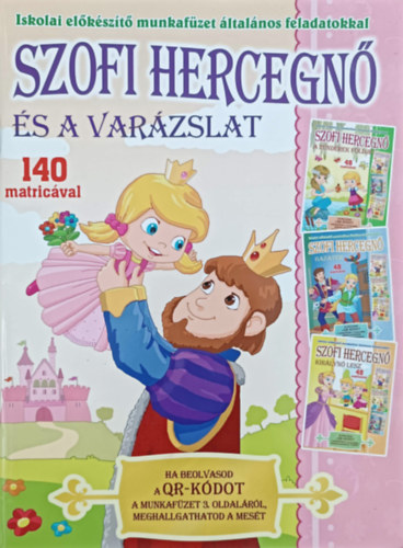 Könyv: Szofi hercegnő és a varázslat - Iskolai előkészítő munkafüzet általános feladatokkal ()