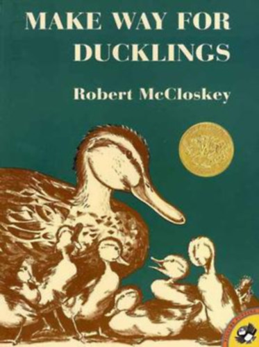 Könyv: Make Way for Ducklings (Robert McCloskey)