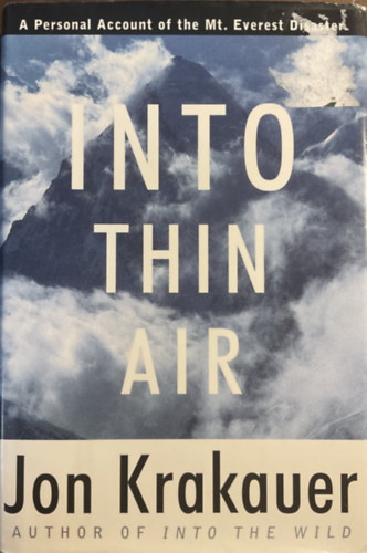 Könyv: Into thin air (Jon Krakauer)