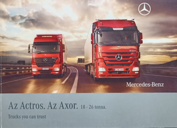 Könyv: Actros - Axor (18-26 tonna) katalógus (Mercedes-Benz)