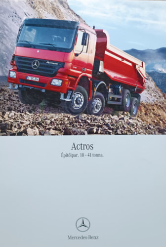 Könyv: Actros (18-41 tonna) katalógus (Mercedes-Benz)