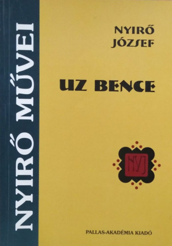 Könyv: Uz Bence (Nyírő József)
