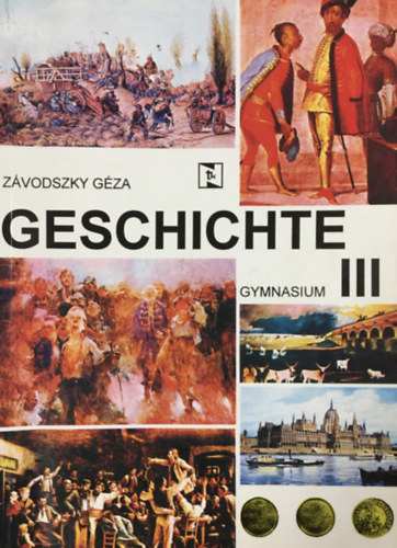 Könyv: Geschichte III. (Závodszky Géza)
