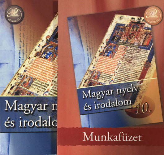 Könyv: Magyar nyelv és irodalom 10. - tankönyv + munkafüzet (2 kötet) (Dobszay A. . Fekete G.)