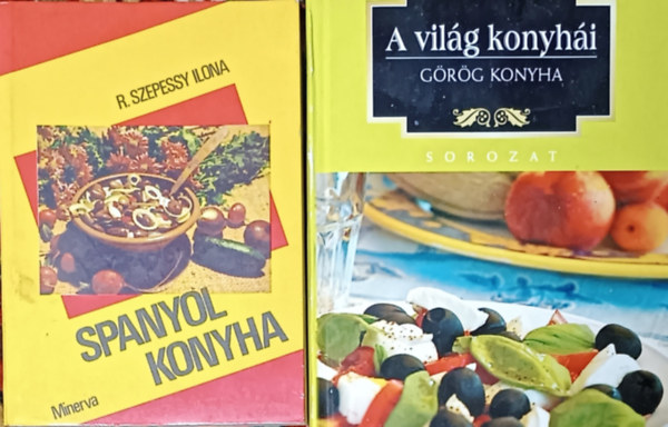 Könyv: Spanyol konyha (Minerva) + A világ konyhái - Görög konyha (2 kötet) (R. Szepessy Ilona, Marta Orlowska (összeáll.))