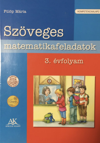 Könyv: Szöveges matematikafeladatok 3. (Fülöp Mária)