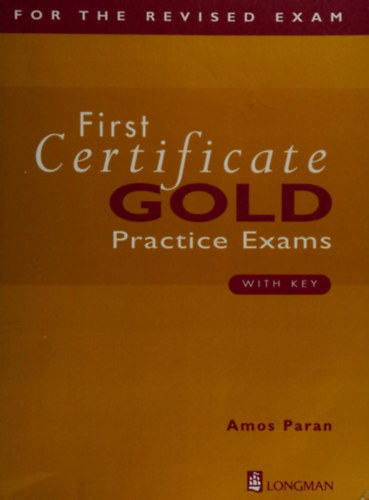 Könyv: First Certificate Gold Practice Exams with Key ()