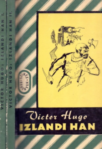 Könyv: Izlandi Han I-II. (Victor Hugo)
