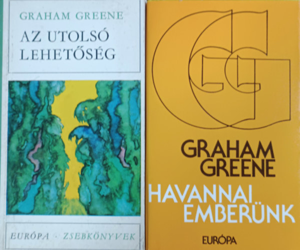 Könyv: Az utolsó lehetőség + Havannai emberünk (2 kötet) (Graham Greene)
