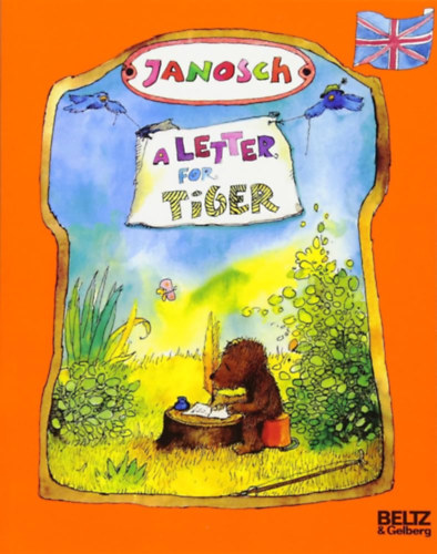 Könyv: A Letter for Tiger (Janosch)