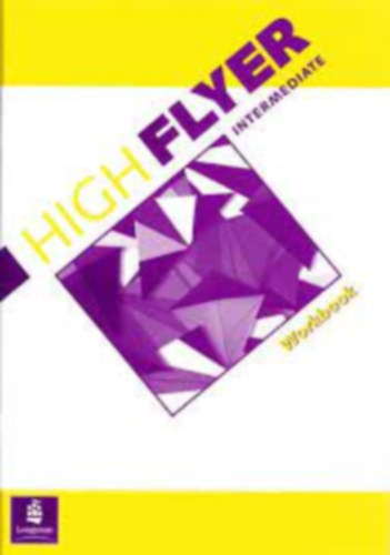 Könyv: High Flyer Intermediate Workbook ()