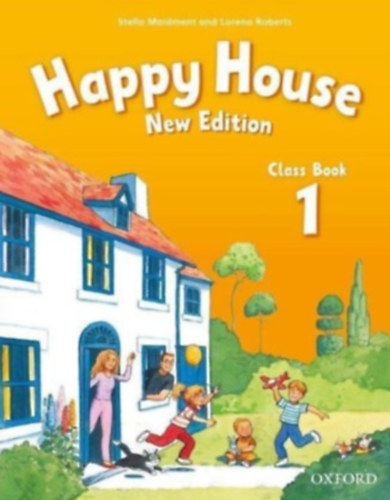 Könyv: Happy House Class Book 1 - New edition (Stella Maidment, Lorena Roberts)