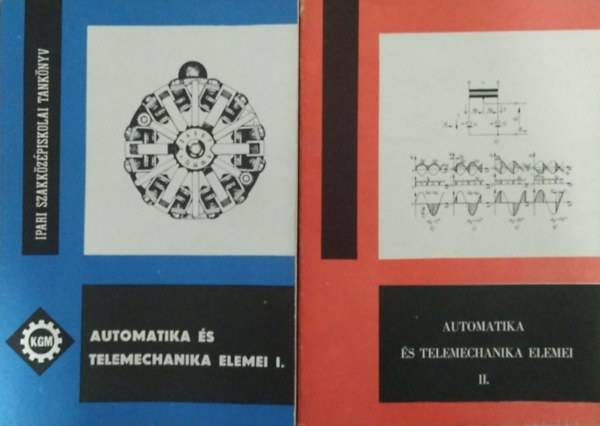 Könyv: Automatika és telemechanika elemei I-II. (Tverdota Miklós)