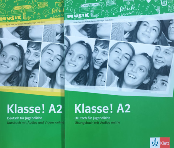 Könyv: Klasse! A2 - Deutsch für Jugendliche - Kursbuch + Übungsbuch mit Audios online (2 kötet) (Sarah Fleer, Ute Koithan, Bettina Schweiger, Tanja Sieber)