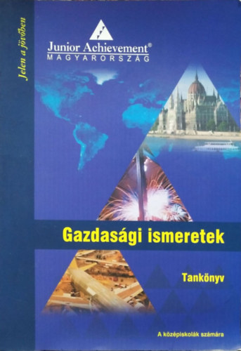 Könyv: Gazdasági ismeretek tankönyv (Oláh Márton ford.)