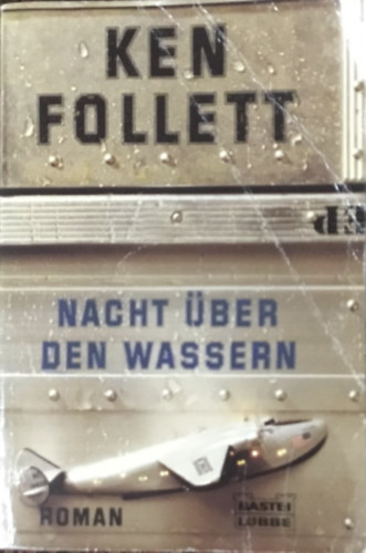 Könyv: Nacht über den wassern (Ken Follett)