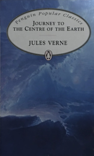 Könyv: Journey To The Centre Of The Earth (Jules Verne)