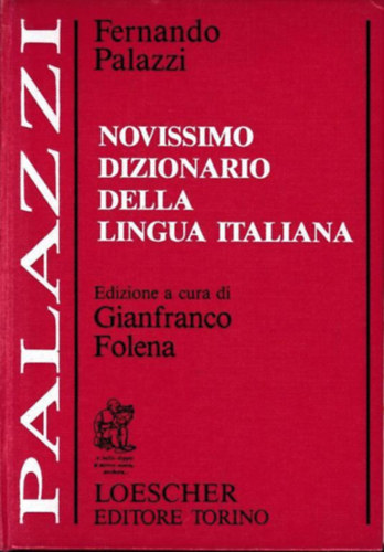 Könyv: Novissimo dizionario della lingua italiana (Fernando Palazzi)