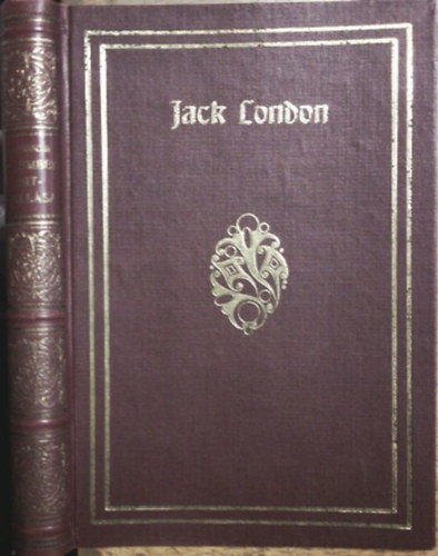 Könyv: Az ember hitvallása (Jack London)