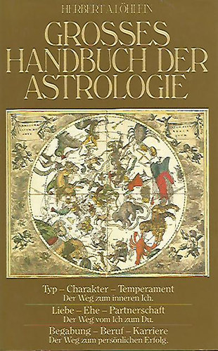 Könyv: Grosses Handbuch der Astrologie (Herbert A. Löhlein)